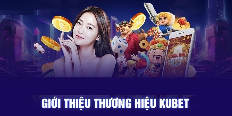 Kubet là sân chơi cá cược hàng đầu không thể bỏ lỡ